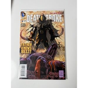 Deathstroke 6 DC Comics 2015 The New 52 Father Knows Best Tony Daniel Cover